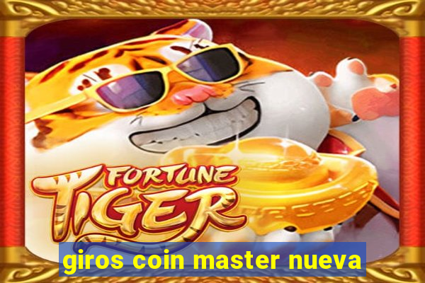 giros coin master nueva